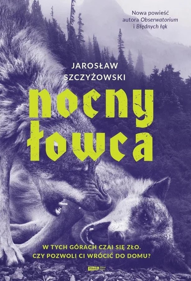 Jarosław Szczyżowski – Nocny łowca